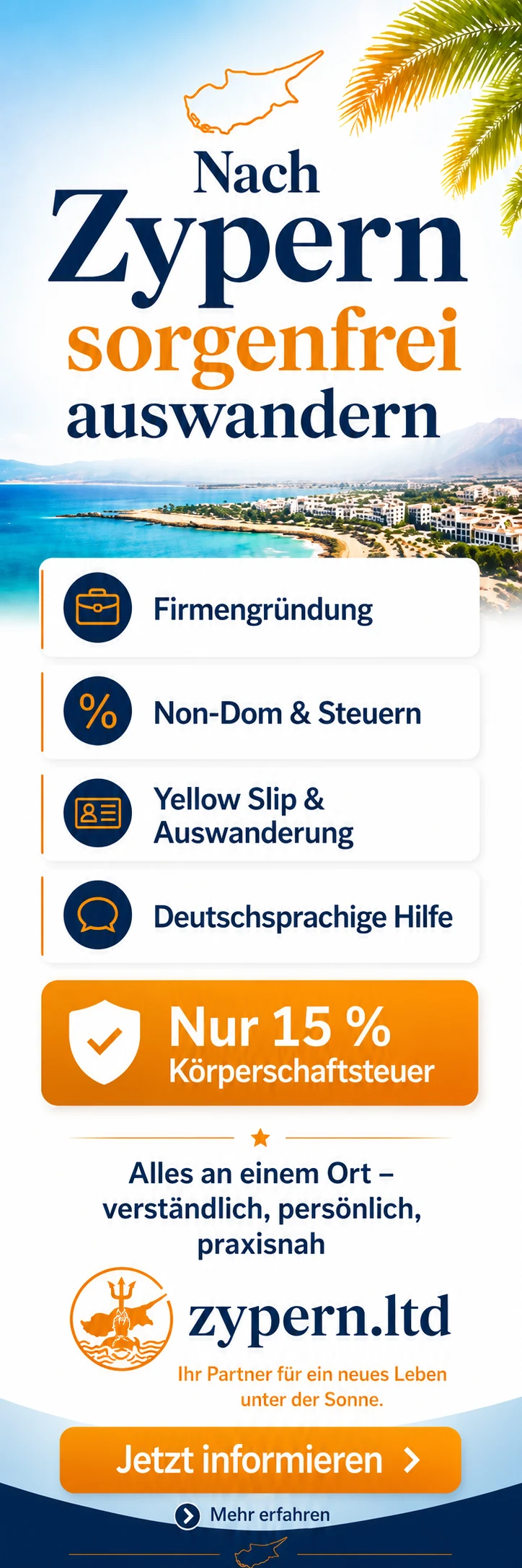 Nach Zypern sorgenfrei auswandern mit Hilfe zu Firmengründung, Non-Dom, Steuern, Yellow Slip und deutschsprachiger Beratung